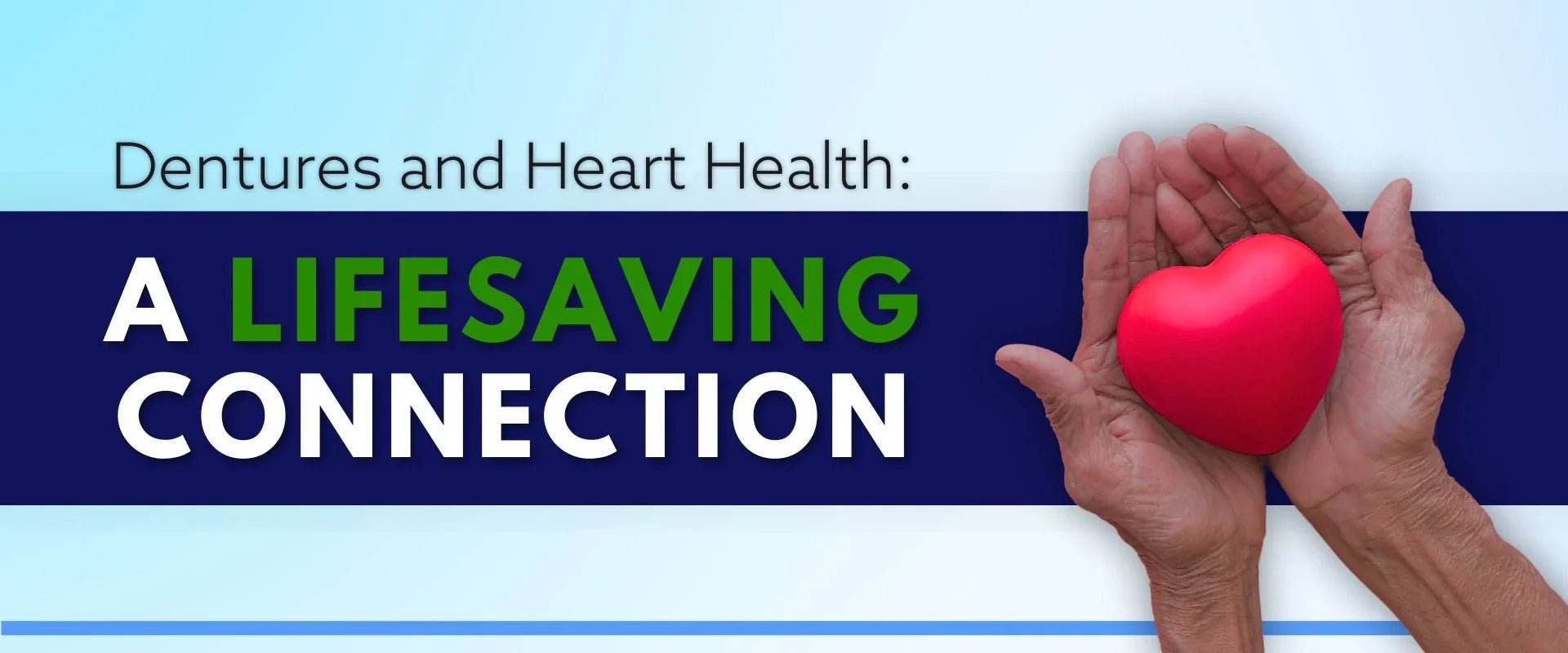 Dentures and Heart Health: A LIFE-SAVING CONNECTION. - Dr. B Dental Solutions