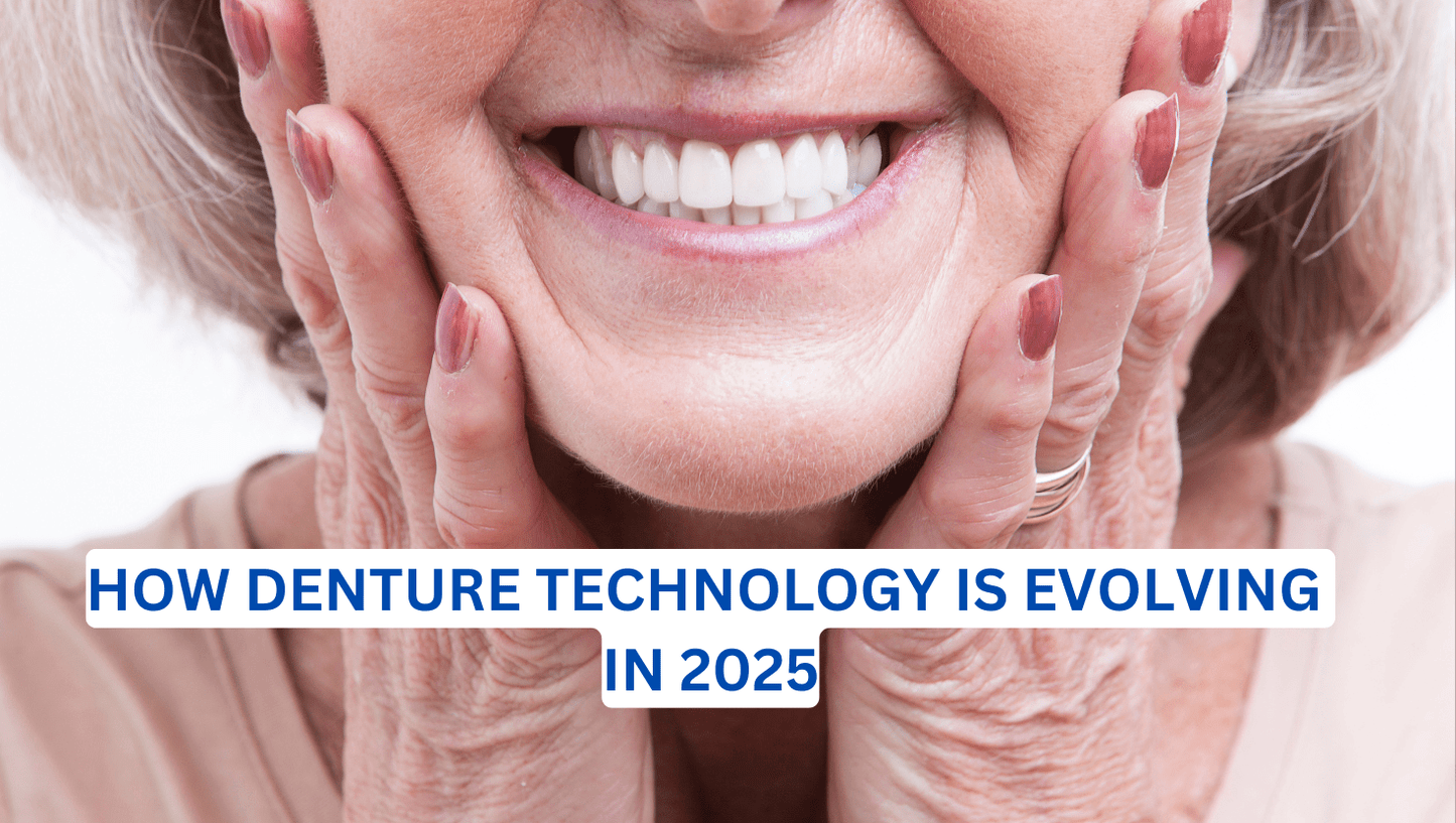 How Denture Technology is Evolving in 2025 - Dr. B Dental Solutions